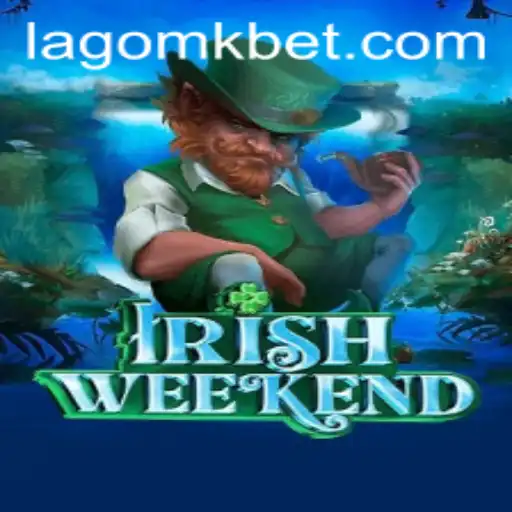 IrishWeekend: Desvendando o Novo Fenômeno do Entretenimento com Lagomk