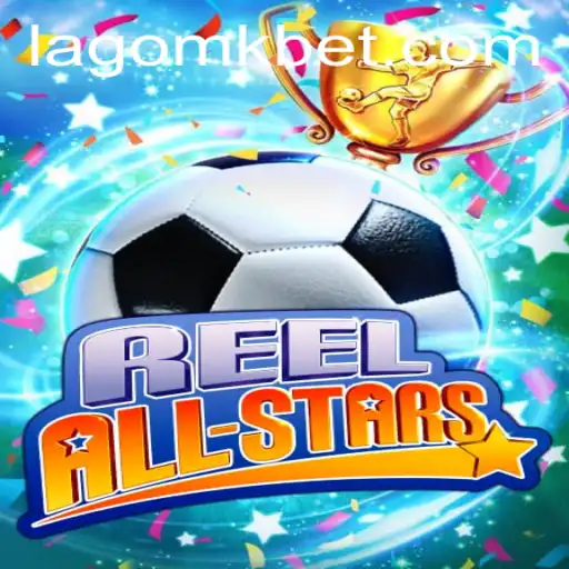 Descubra o Excitante Mundo de ReelAllStars: Um Jogo Único e Envolvente com a Palavra-Chave 'lagomk'